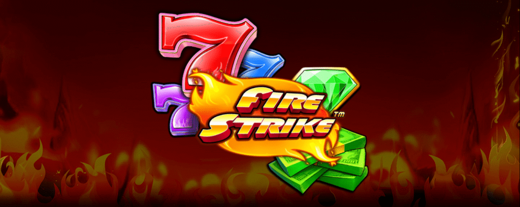 Fire Strike Slot: Slot Online Bergaya Klasik dengan Sentuhan Modern dari Pragmatic Play